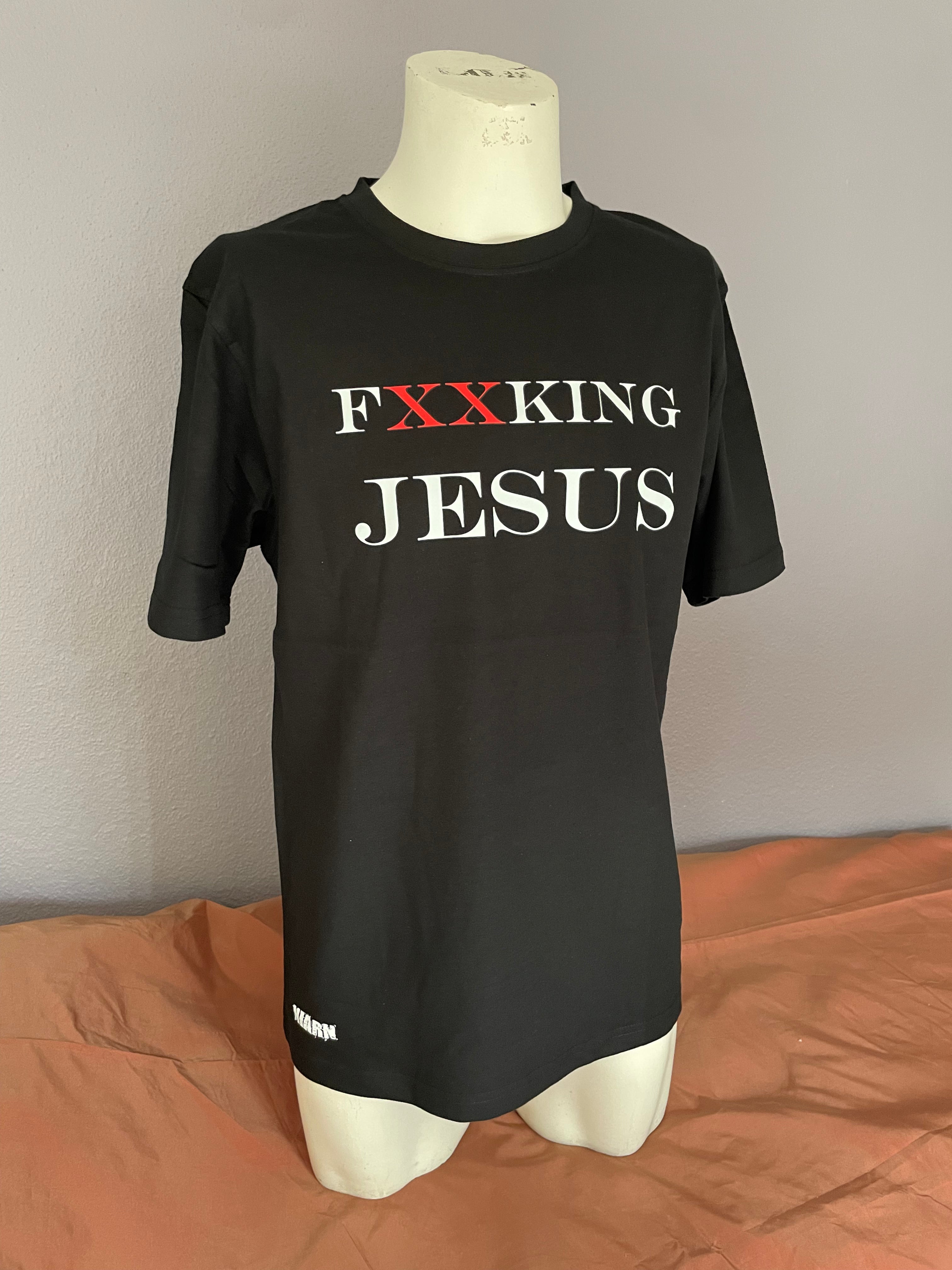 Fxxking Jesus T-Shirt